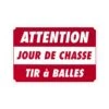 Panneau Jour De Chasse 60x40