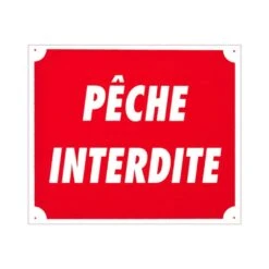 Panneau Pêche Interdite