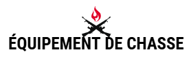 Équipement De Chasse